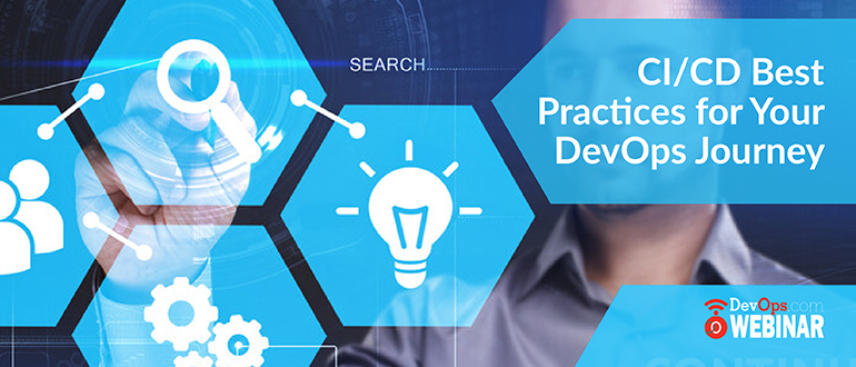 Ci Cd Best Practices For Your Devops Journey Ci Cd Best Practices For Your Devops Journey