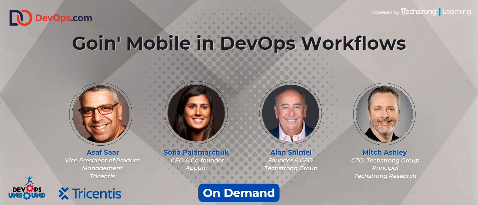 Goin' Mobile in DevOps Workflows