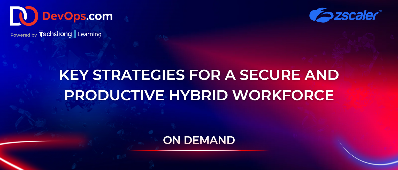 Key Strategies for a Secure and Productive Hybrid Workforce