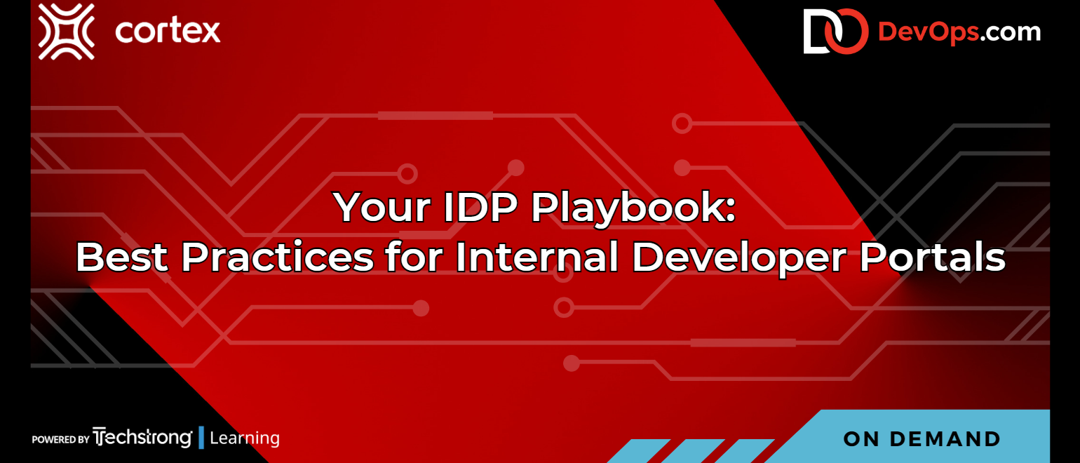 Your IDP Playbook: Best Practices for Internal Developer Portals