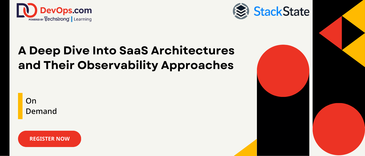 A Deep Dive into SaaS Architectures and Their Observability Approaches