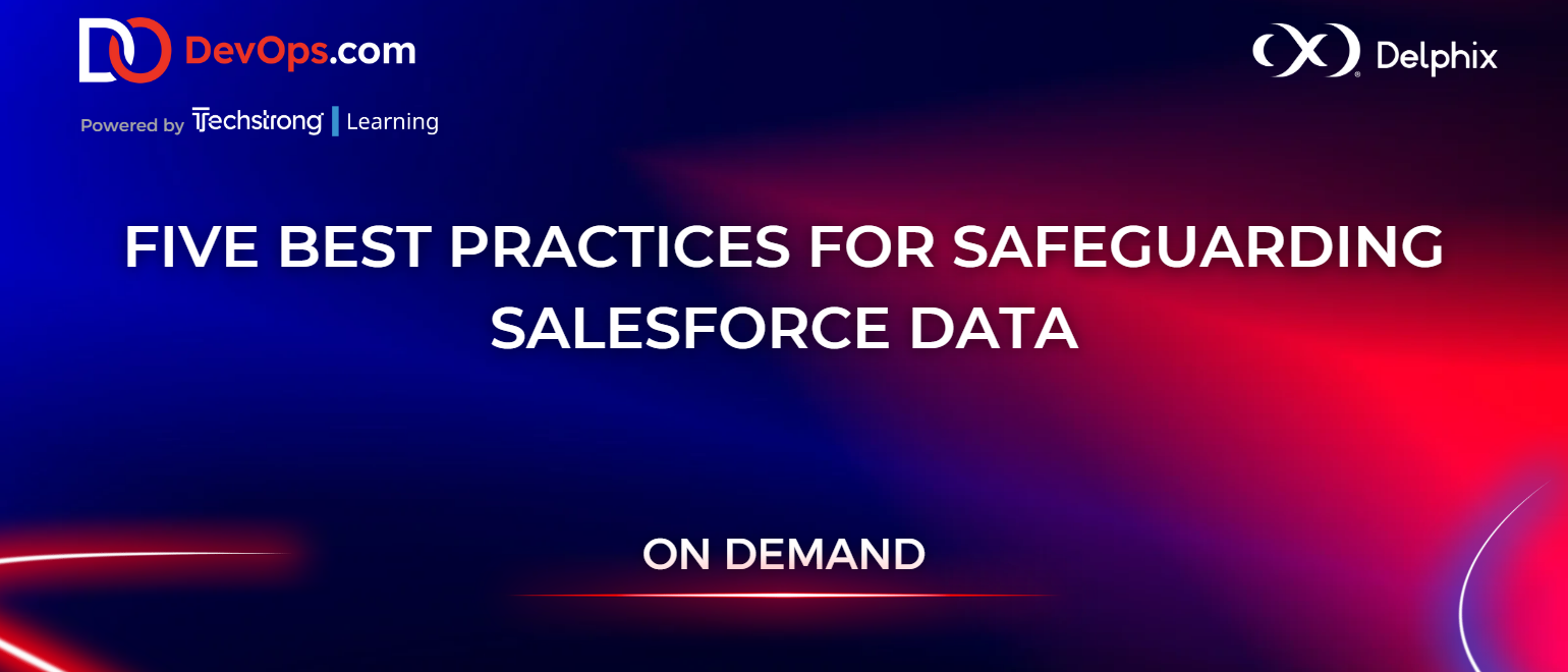 Five Best Practices for Safeguarding Salesforce Data