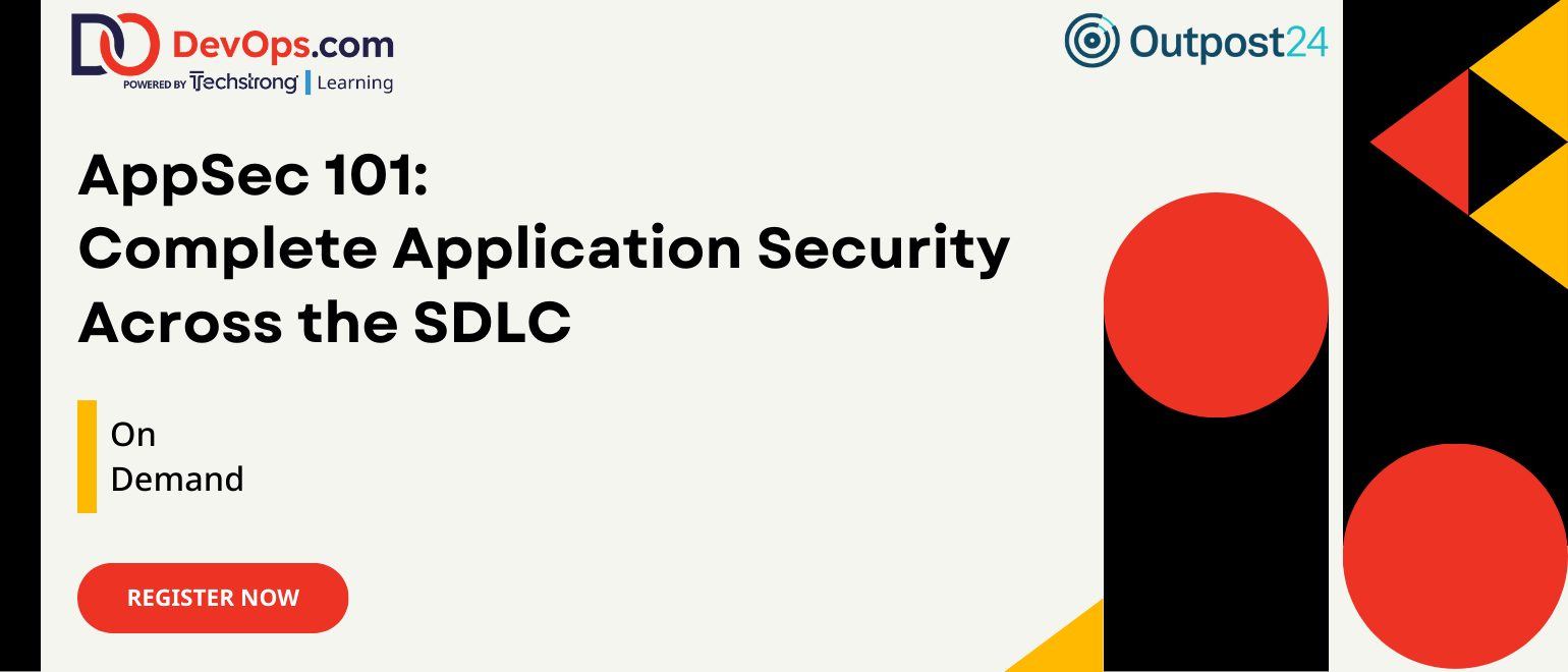 AppSec 101: Complete Application Security Across the SDLC