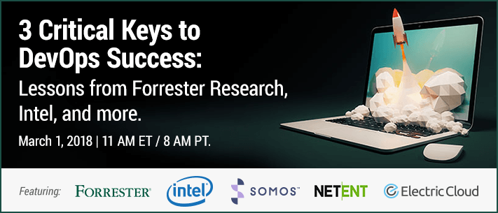 3 Critical Keys to DevOps Success – Lessons from Forrester Research, Intel,  and more