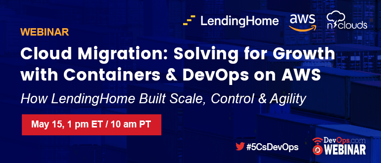 Cloud Migration: Solving for Growth with Containers & DevOps on AWS